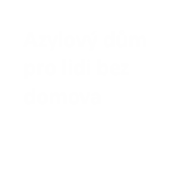 Azylový dům pro lidi bez domova