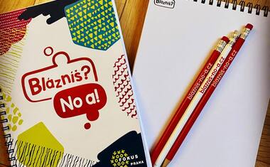 Blázníš? No a!